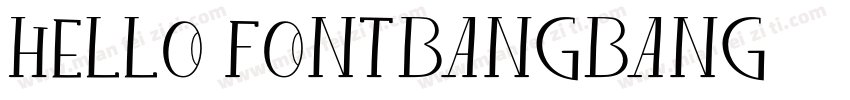 hello fontbangbang字体转换